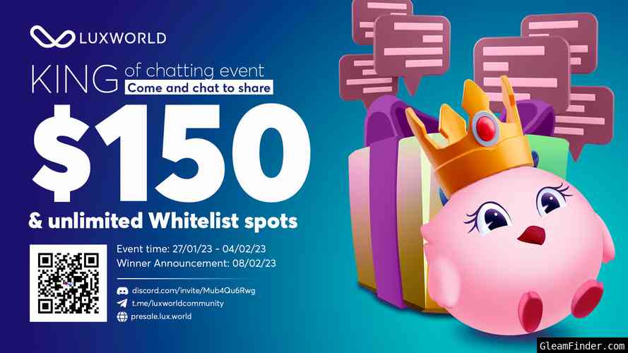 [$150 USDT + Whitelist] King of Chatting Event