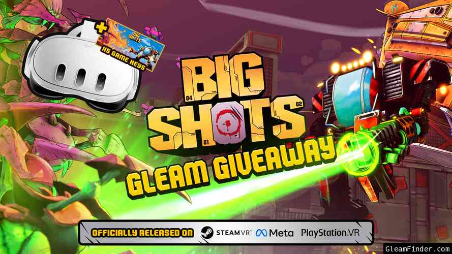 BIG SHOTS Official Launch - Quest 3 Giveaway