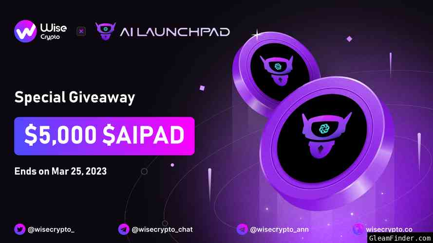 Wise Crypto X AI Launchpad Giveaway