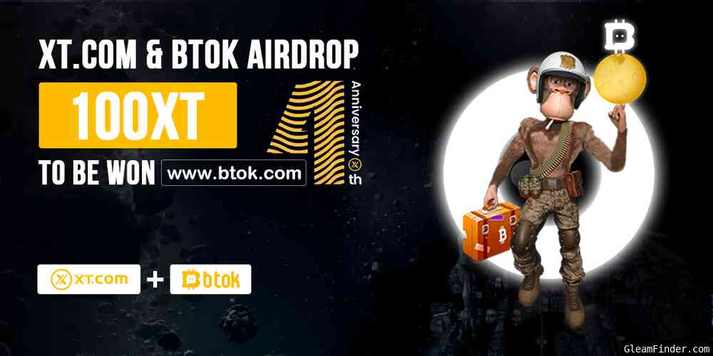 XT.COM & BTOK AIRDROP