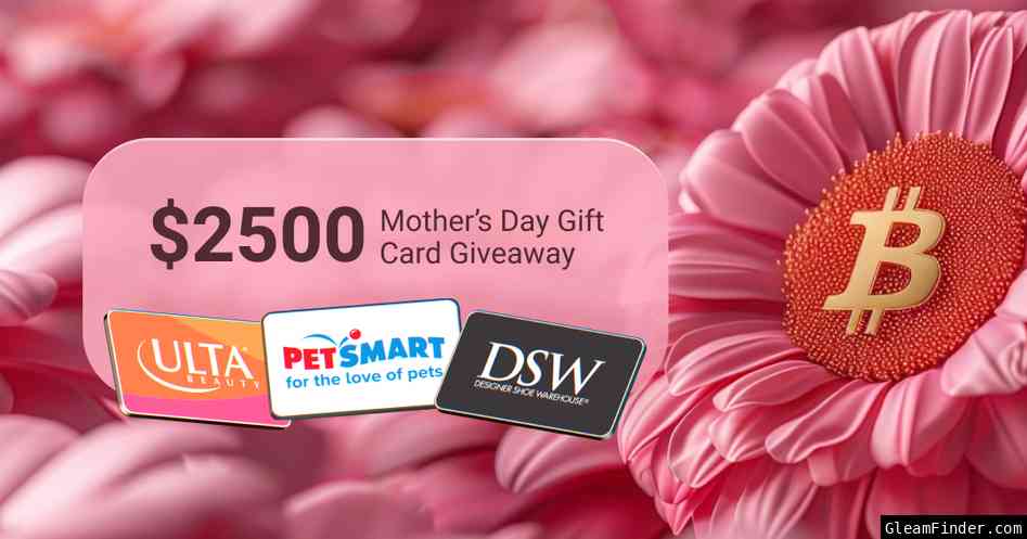 BitPay's Mother's Day Gift Card Giveaway