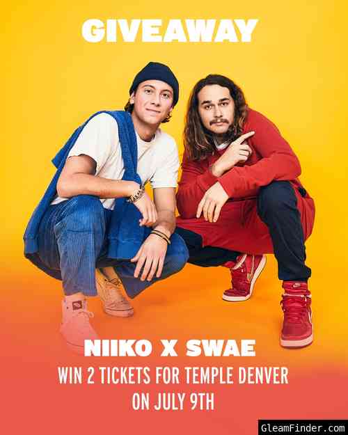 NIIKO X SWAE @ Temple Denver on July 9th
