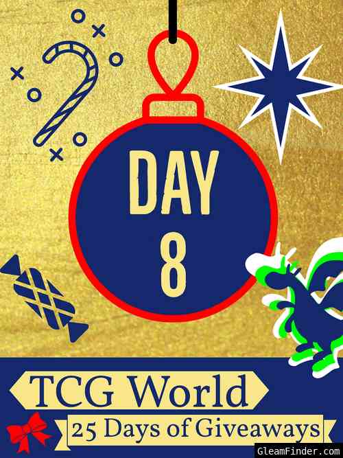TCG World Advent Calendar Day 8