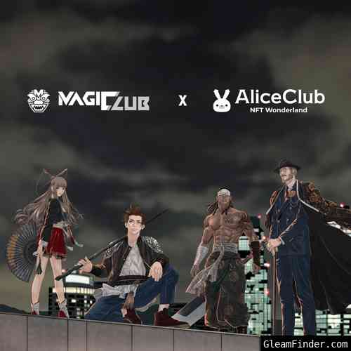 🎉MAGIC CLUB x Alice Club Collaboration Event🎉