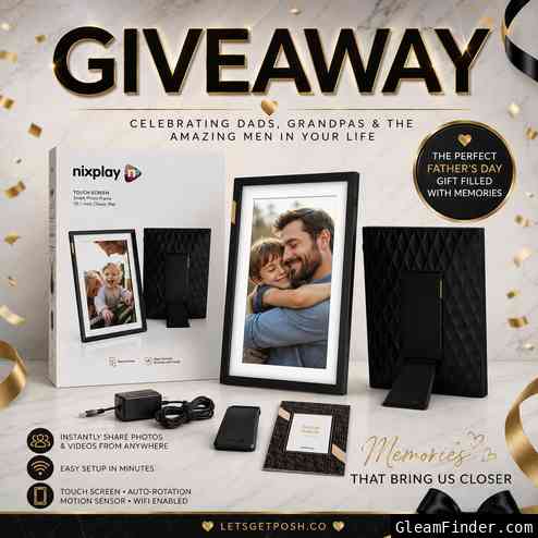 📷 WIN A NIXPLAY FRAME AND SHARE MEMORIES FROM ANYWHERE