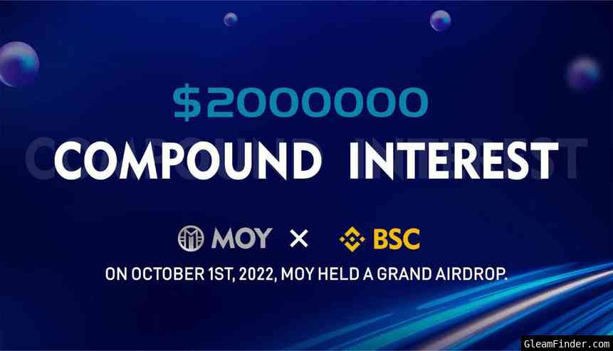 Airdrop prize pool: $2,000,000 MOY&BSC