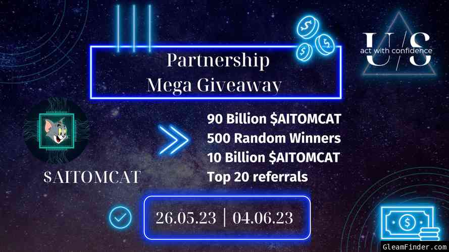 AITOMCAT X UniverseSwap Partnership Mega Giveaway