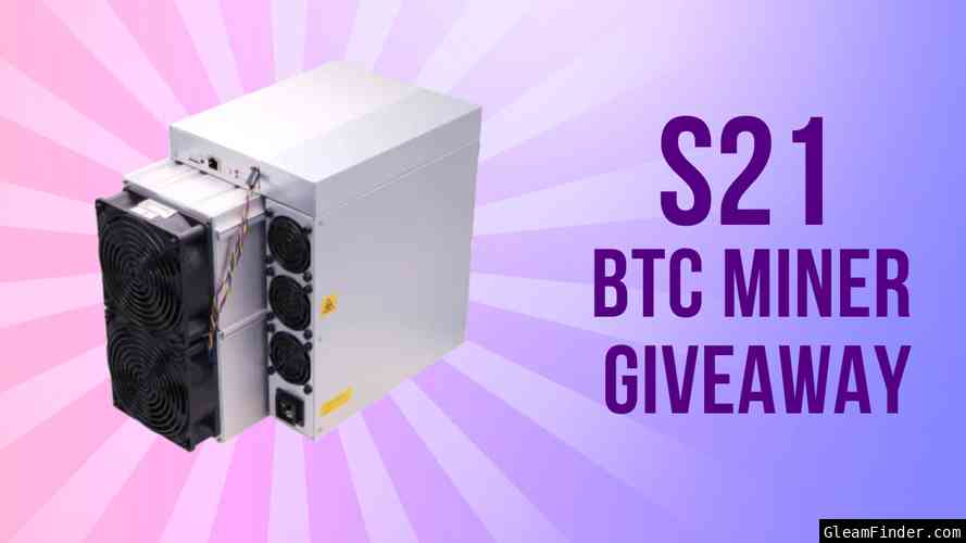 Musk Miners Bitmain S21 BTC Miner Giveaway