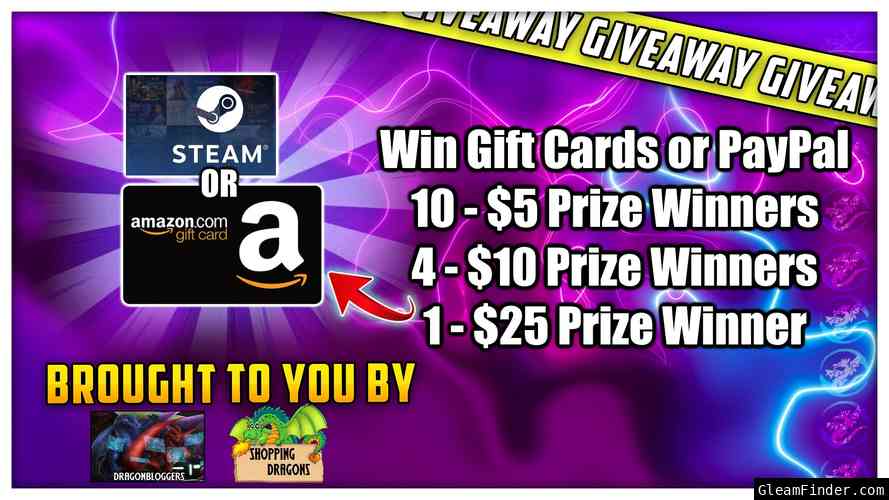 Win Amazon Gift Card or Steam Gift Card or PayPal - DragonBlogger Monthly Giveaway