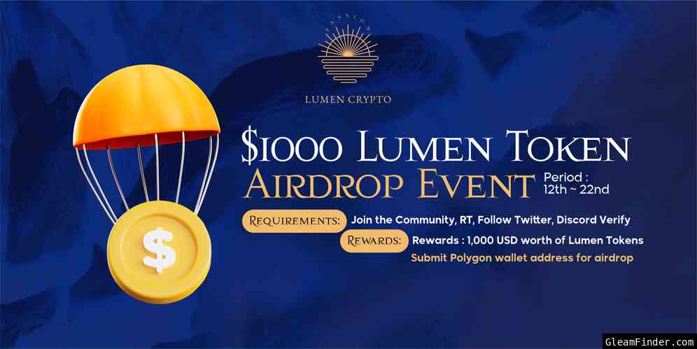 $1000 Lumen Token Airdrop Event