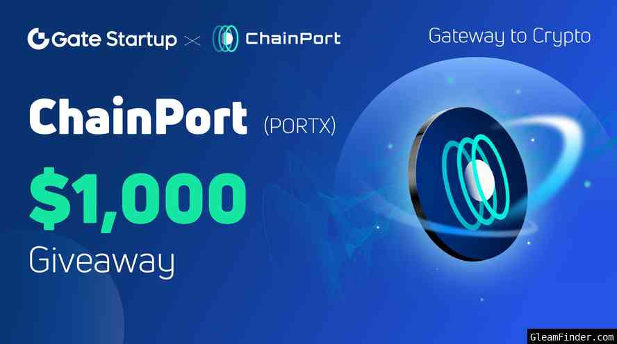 Startup x ChainPort (PORTX) $1,000 Giveaway