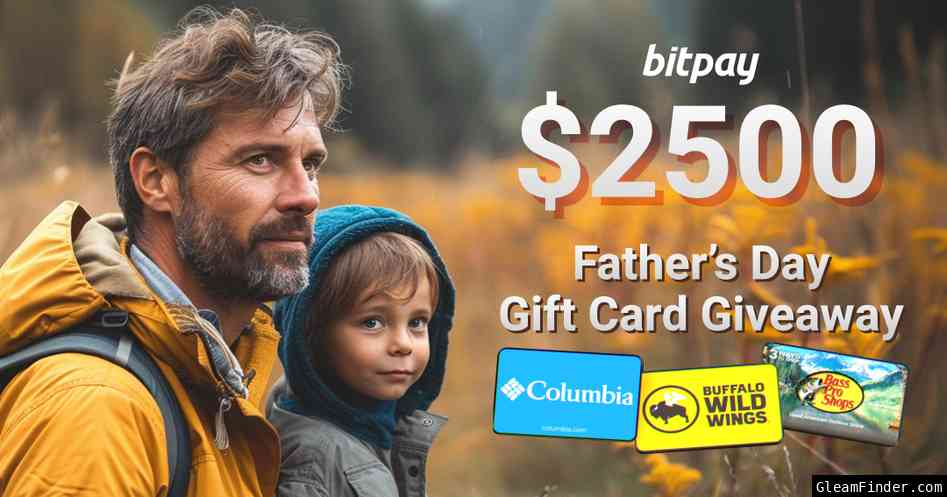 BitPay's Father's Day Gift Card Giveaway