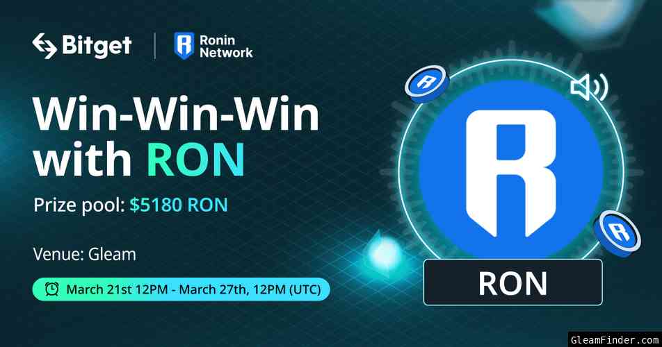 Win-Win-Win with RONIN NETWORK, $5,180 in RON to Grab!