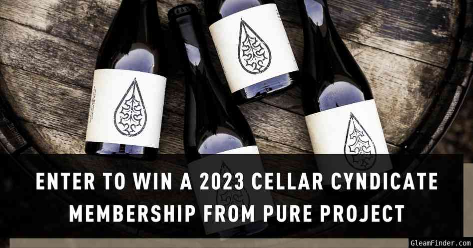 2023 Cellar Cyndicate Membership Giveaway
