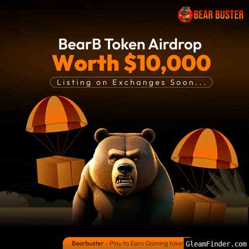 Giveaway 10000 USD Bear Buster Token Airdrop