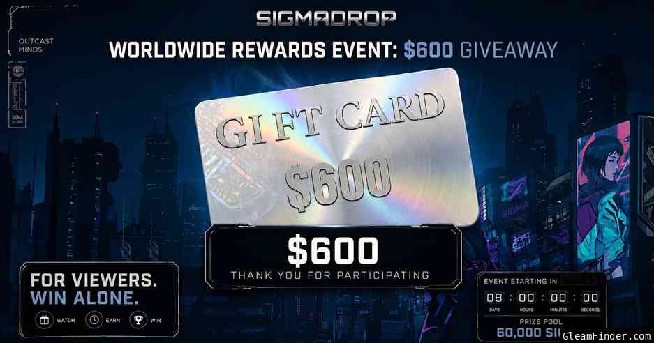 Sigma Drop: Global $600 Event
