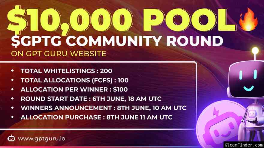 $10,000 $GPTG IDO | GURU COMMUNITY ROUND (FCFS) 🚨🔥
