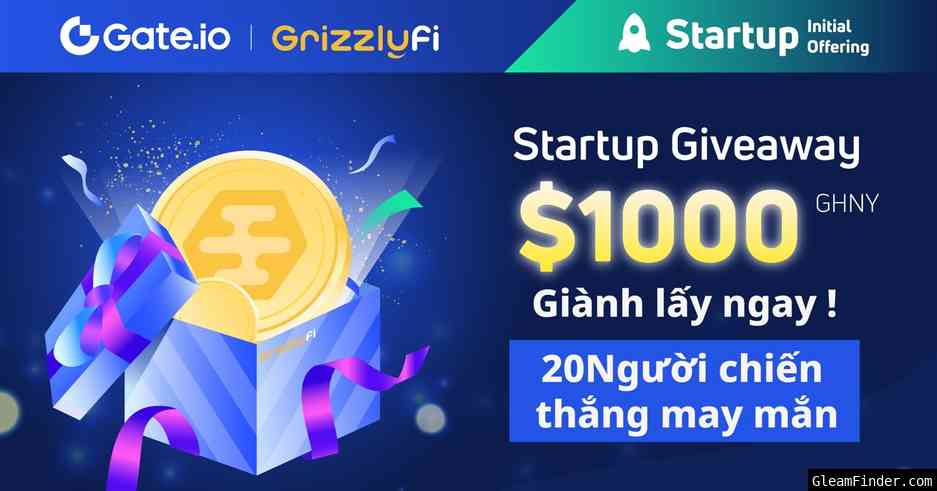 Gate.io Startup -  Grizzly Honey (GHNY) | Pháº§n thÆ°á»Ÿng $1,000