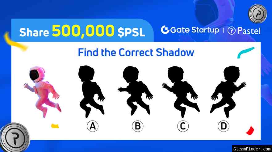 Startup x Pastel(PSL) Find the Correct Shadow- win a 500,000 $PSL Giveaway French TW
