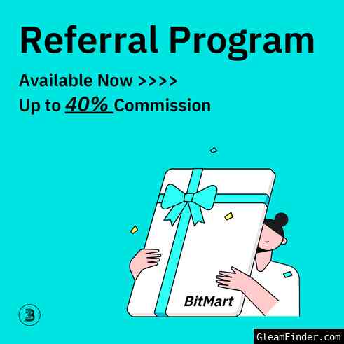 BitMart’s Referral Program -- $200,000 rewards pool