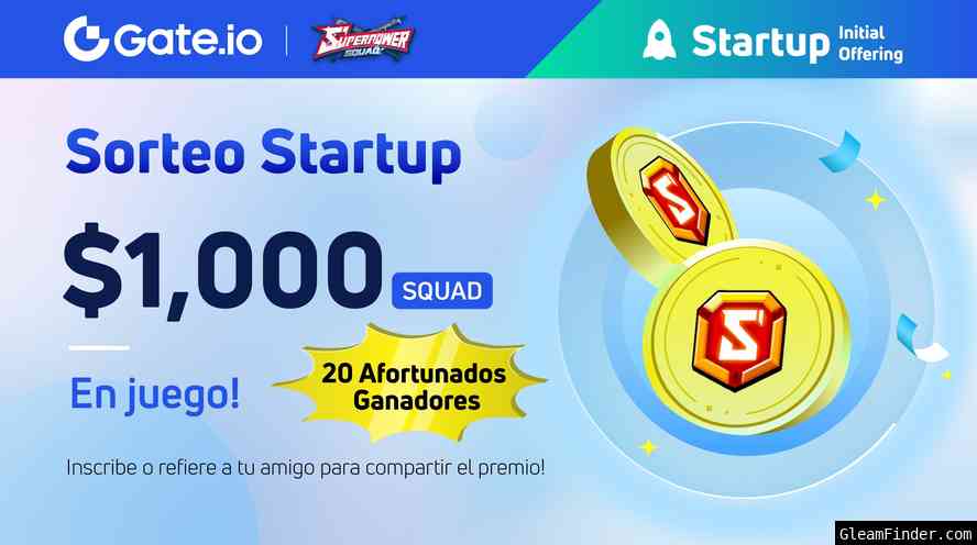 Gate.io Startup -Superpower Squad(SQUAD)  sorteo de $1,000  TG