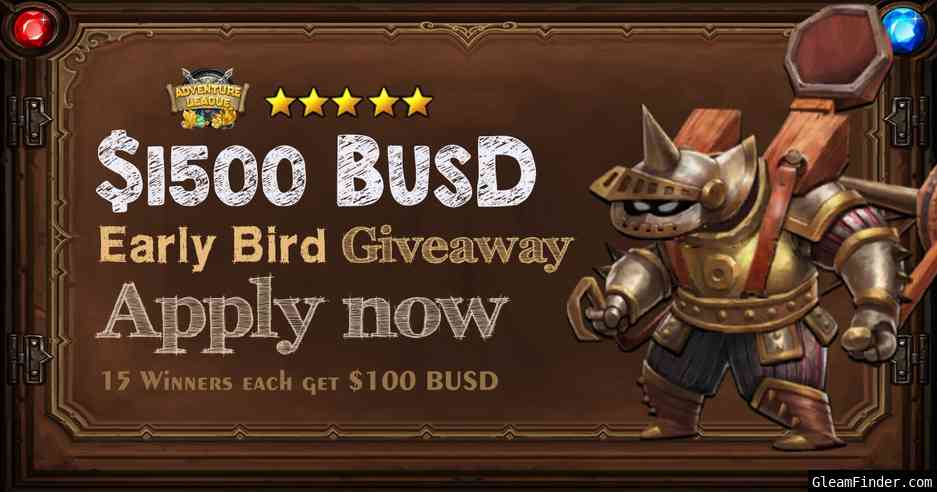 Adventure League $1500 BUSD Early Bird Giveaway