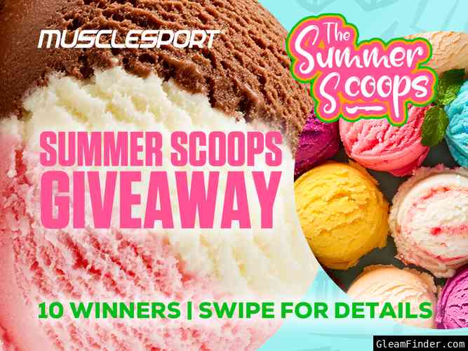 MuscleSport Summer Scoops 2026 Sweepstakes