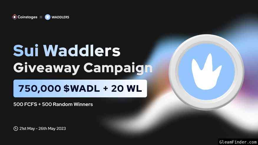 Sui Waddlers X Coinstages Giveaway