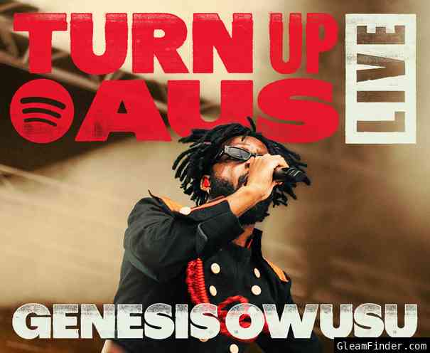 Turn Up Aus Live: Genesis Owusu 2026