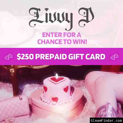 Enter to Win a FREE $250 Prepaid Gift Card by Livvy D