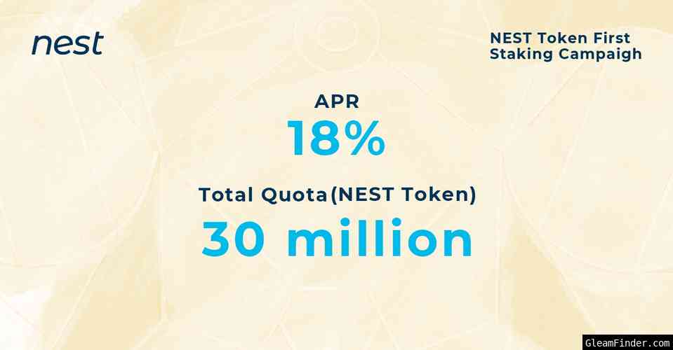 NEST Token First Staking Campaign