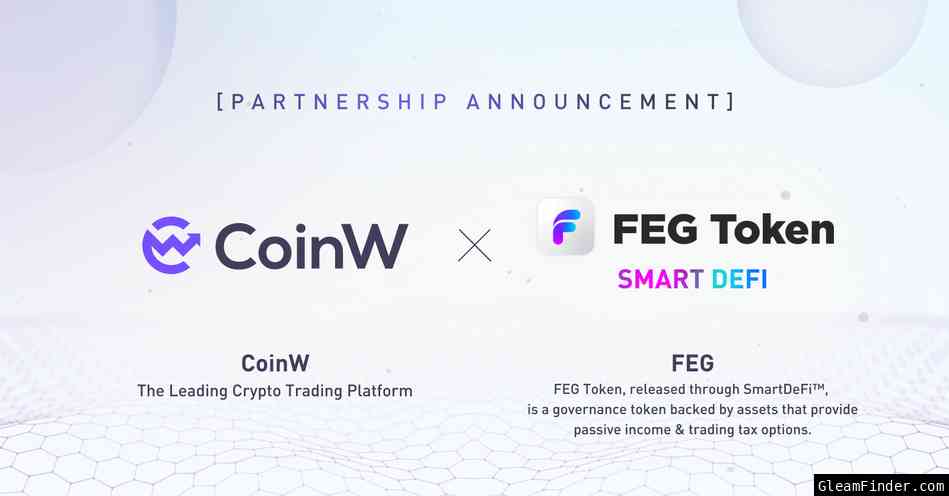 🎈To celebrate the strategic partnership (CoinW X FEG), $300 in FEG to Grab!