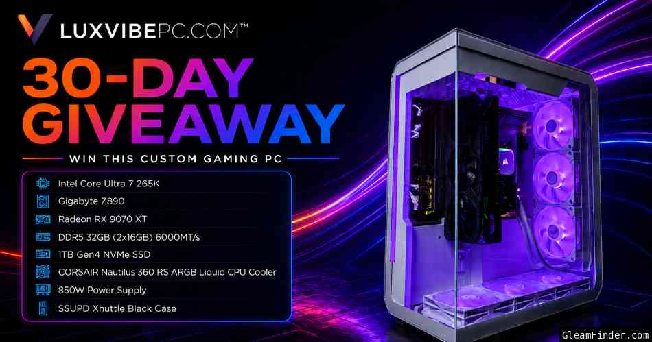 Luxvibe PC® 30-Day Gaming PC Giveaway
